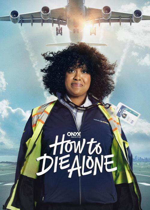 How to Die Alone 2024